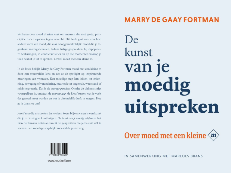 Nieuw boek Marry de Gaay Fortman: De kunst van je moedig uitspreken